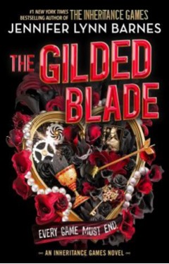 The Gilded Blade: 3 